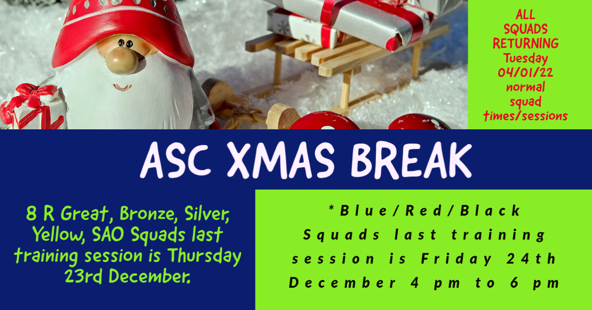 ASC Xmas Break